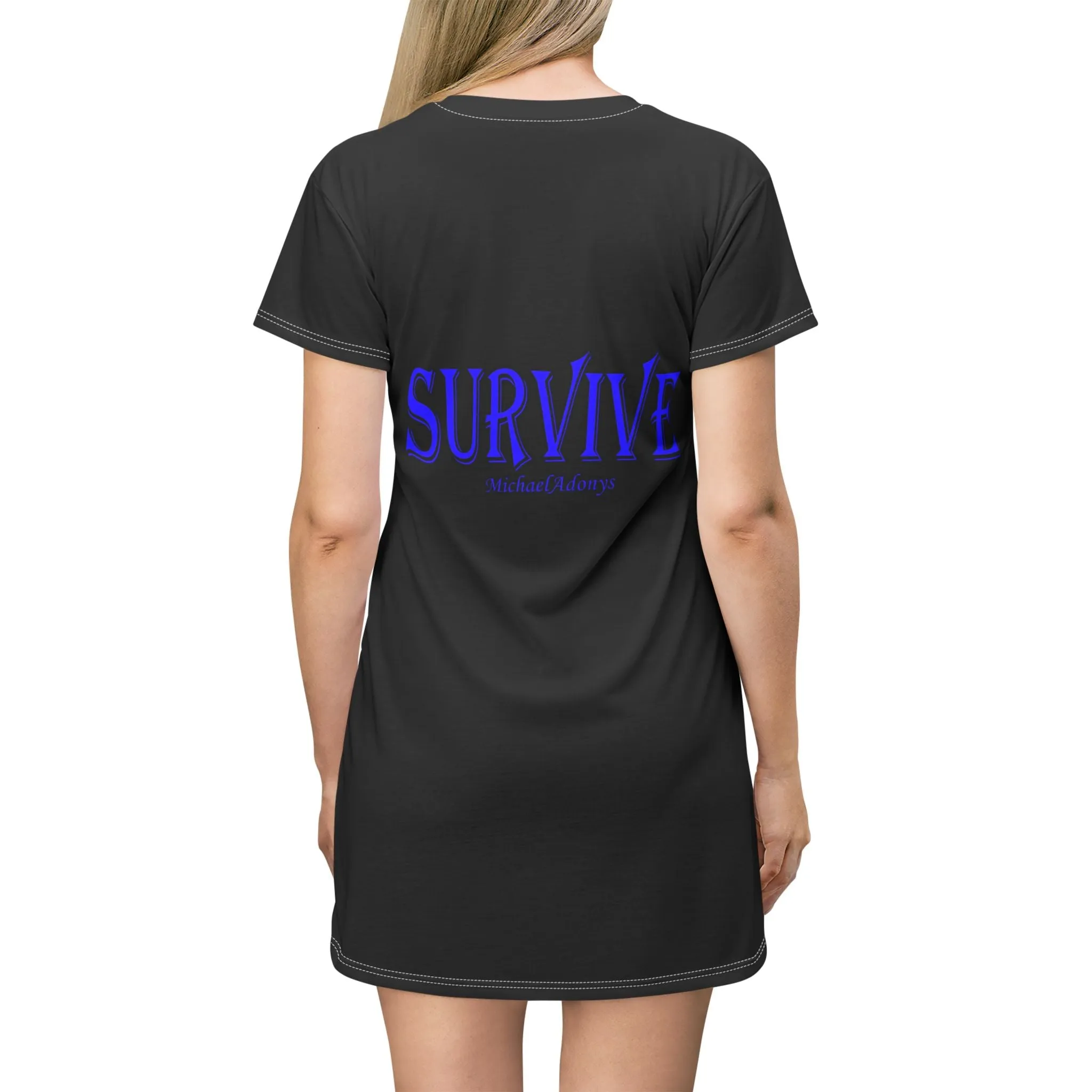 Princess Grace  Survive  T-Shirt Dress